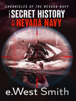 cover image of The Secret History of the Nevada Navy